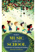 When Music Goes to School