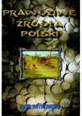 Prawdziwe źródła Polski