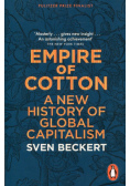 Empire of Cotton A New History of Global Capitalism
