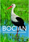 Bocian Biografia nieautoryzowana