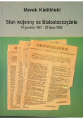 Stan wojenny na Białostocczyźnie