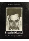 Przeciw Nicości Fotografie Stanisława Ignacego Witkiewicza