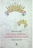 Papieska korona jasnogórskiej Pani Historia niezwykła