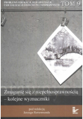 Zmaganie się z niepełnosprawnością kolejne wyznaczniki tom 9