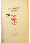 CK Dezerterzy