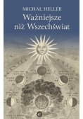Ważniejsze niż Wszechświat