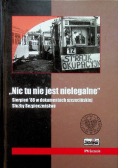 Nic tu nie jest nielegalne