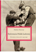 Budowanie Polski Ludowej