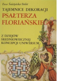 Tajemnice dekoracji Psałterza Floriańskiego