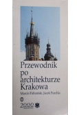 Przewodnik po architekturze Krakowa
