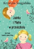 Jabłko i Mięta w przedszkolu,nowa
