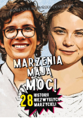 Marzenia mają moc!