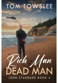 Rich Man Dead Man
