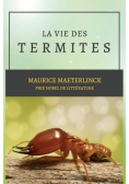La vie des Termites