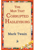 The Man That Corrupted Hadleyburg