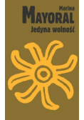 Jedyna Wolność