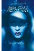 Saga czasu przemiany Ósme niebo