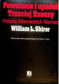 Powstanie i upadek Trzeciej Rzeszy