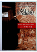 Brat Luc Biografia