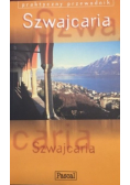 Praktyczny przewodnik Szwajcaria
