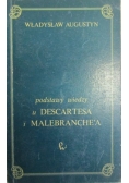 Podstawy wiedzy u Descartesa i Malebranche'a