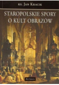 Staropolskie Spory O Kult Obrazów