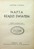 Nafta rządzi światem 1936 r.