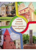 Zabytki i pamiątki historyczne Kujaw i pogranicza Wielkopolski