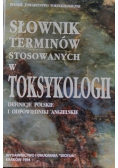 Słownik terminów stosowanych w toksykologii