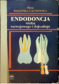 Endodoncja wieku rozwojowego i dojrzałego