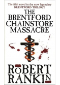 The brentford chainstore massacre