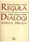 Reguła Dialogi księga druga