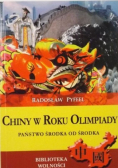 Chiny w Roku Olimpiady Państwo Środka od środka