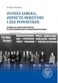 Zgniłe jabłka zepsute skrzynki i złe powietrze