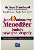 Jednominutowy menedżer buduje wydajne zespoły