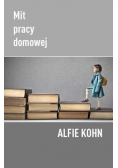 Mit pracy domowej