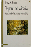 Eksperci od wiązów Język myśleński i jego semantyka