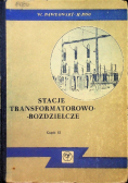 Stacje transformatorowo - rozdzielcze Część II