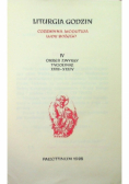 Liturgia Godzin Tom IV Okres zwykły tygodnie XVIII - XXXIV