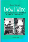 Lwów i Wilno