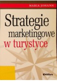 Strategie marketingowe w turystyce