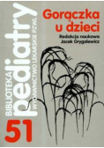 Gorączka u dzieci