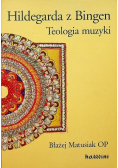 Hildegarda z Bingen Teologia muzyki