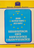 Rehabilitacja osób niewidomych i słabowidzących