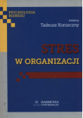 Stres w organizacji