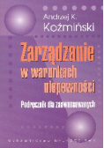 Zarządzanie w warunkach niepewności
