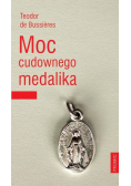 Moc cudownego medalika