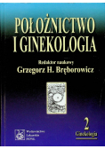 Położnictwo i ginekologia Tom 2