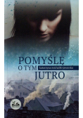 Michalik-Jaworska Katarzyna - Pomyślę o tym jutro