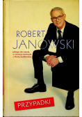 Przypadki Robert Janowski jakiego nie znacie